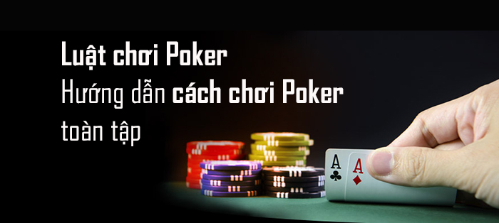 Luật chơi Poker Sunwin